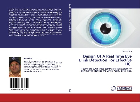 Design Of A Real Time Eye Blink Detection For Effective HCI: A complete augmented communication system for physically challenged and virtual reality interaction