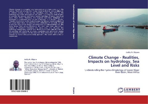 Climate Change - Realities, Impacts on hydrology, Sea Level and Risks: Understanding the Hydro-climatology of Lower Niger River Basin, West Africa