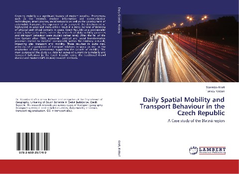 Daily Spatial Mobility and Transport Behaviour in the Czech Republic: A Case study of the Blatná region