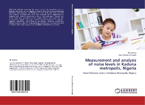 Measurement and analysis of noise levels in Kaduna metropolis, Nigeria: Noise Pollution Levels in Kaduna Metropolis, Nigeria