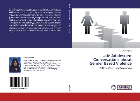 Late Adolescent Conversations about Gender Based Violence: Differing Views and Perceptions