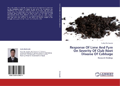 Response Of Lime And Fym On Severity Of Club Root Disease Of Cabbage: Research findings