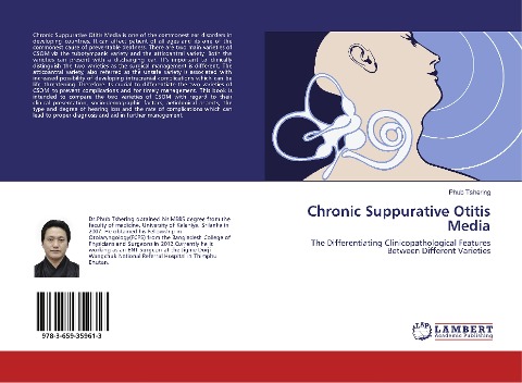 Chronic Suppurative Otitis Media: The Differentiating Clinicopathological Features Between Different Varieties
