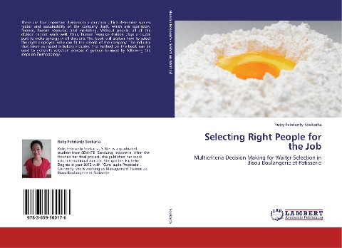 Selecting Right People for the Job: Multicriteria Decision Making for Waiter Selection in Bisou Boulangerie et Patisserie