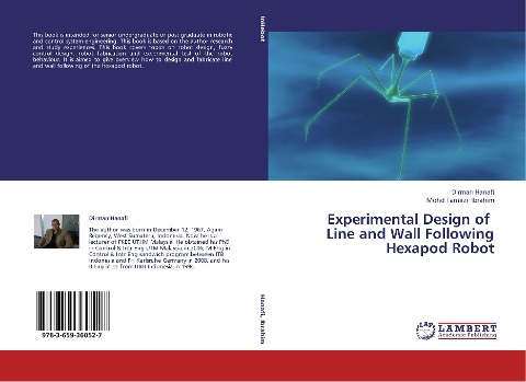 Experimental Design of Line and Wall Following Hexapod Robot