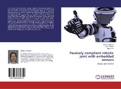 Passively compliant robotic joint with embedded sensors: Design and control