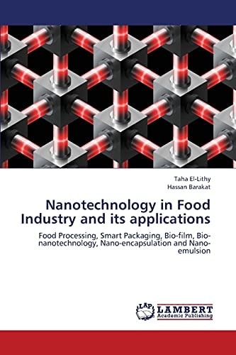 Nanotechnology in Food Industry and Its Applications