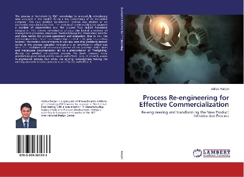 Process Re-engineering for Effective Commercialization: Re-engineering and transforming the New Product Introduction Process