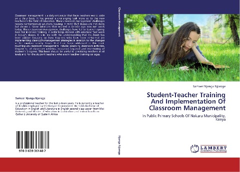 Student-Teacher Training And Implementation Of Classroom Management: In Public Primary Schools Of Nakuru Municipality, Kenya