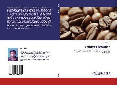 Yellow Oleander: Physico Chemical, Nutritional And Bioactive Attributes