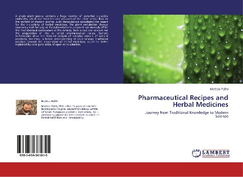 Pharmaceutical Recipes and Herbal Medicines: Journey from Traditional Knowledge to Modern Science