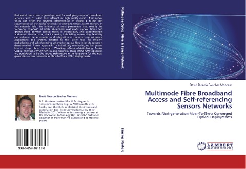 Multimode Fibre Broadband Access and Self-referencing Sensors Networks: Towards Next-generation Fiber-To-The-x Converged Optical Deployments