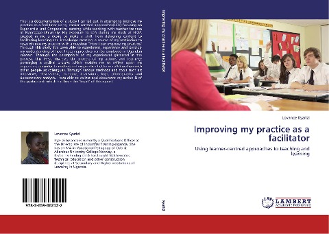 Improving my practice as a facilitator: Using learner-centred approaches to teaching and learning