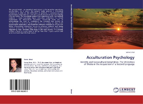 Acculturation Psychology: Identity and Sociocultural Adaptation. The Utilization of Media in the Acquisition of a Second Language