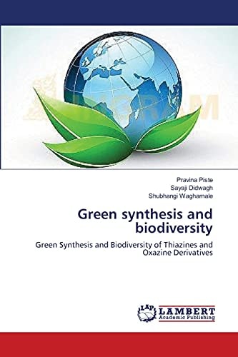 Green Synthesis and Biodiversity