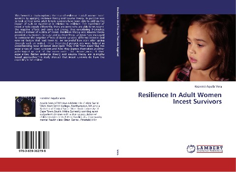 Resilience In Adult Women Incest Survivors