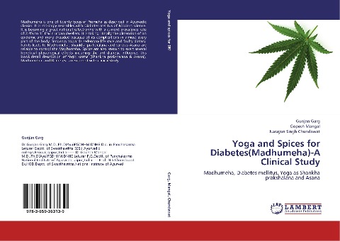 Yoga and Spices for Diabetes(Madhumeha)-A Clinical Study: Madhumeha, Diabetes mellitus, Yoga as Shankha prakshalana and Asana