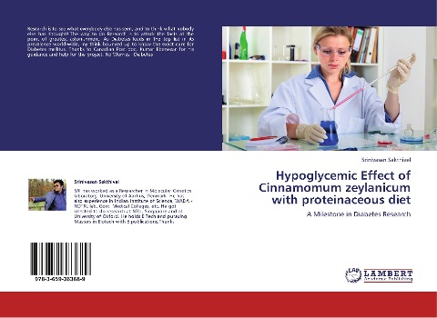Hypoglycemic Effect of Cinnamomum zeylanicum with proteinaceous diet: A Milestone in Diabetes Research