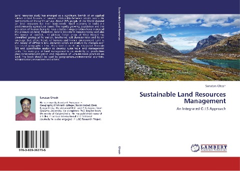 Sustainable Land Resources Management: An Integrated G.I.S Approach