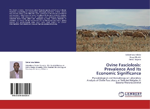 Ovine Fasciolosis: Prevalence And Its Economic Significance: Parasitological and Hematological Laboratory Analysis of Ovine Fasciolosis at Selected Kebeles in Basona Worana District