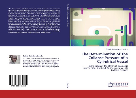 The Determination of The Collapse Pressure of a Cylindrical Vessel: Examination of The Effects of Geometric Imperfections and Crack Positions on a Vessels Collapse Pressure