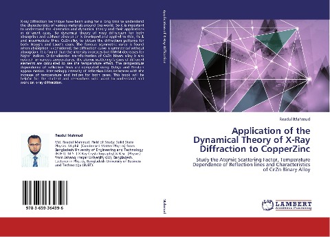 Application of the Dynamical Theory of X-Ray Diffraction to CopperZinc: Study the Atomic Scattering Factor, Temperature Dependence of Reflection lines and Characteristics of CnZn Binary Alloy