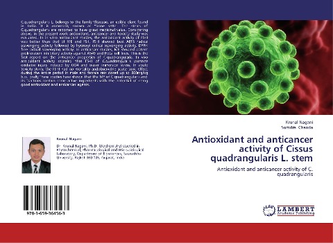 Antioxidant and anticancer activity of Cissus quadrangularis L. stem: Antioxidant and anticancer activity of C. quadrangularis