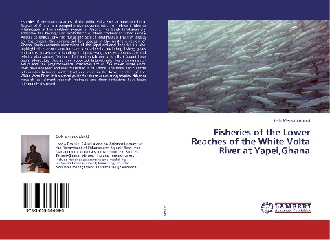 Fisheries of the Lower Reaches of the White Volta River at Yapei,Ghana