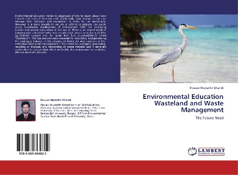 Environmental Education Wasteland and Waste Management: The Future Need