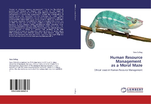 Human Resource Management   as a Moral Maze: Ethical issues in Human Resource Management