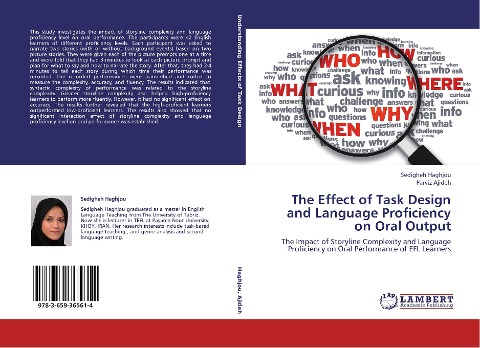 The Effect of Task Design and Language Proficiency on Oral Output: The Impact of Storyline Complexity and Language Proficiency on Oral Performance of EFL Learners