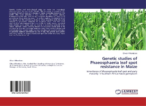 Genetic studies of Phaeosphaeria leaf spot resistance in Maize: Inheritance of Phaeosphaeria leaf spot and early maturity in Southern Africa maize germplasm