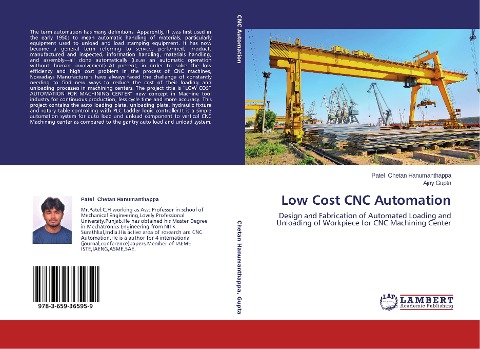 Low Cost CNC Automation: Design and Fabrication of Automated Loading and Unloading of Workpiece for CNC Machining Center