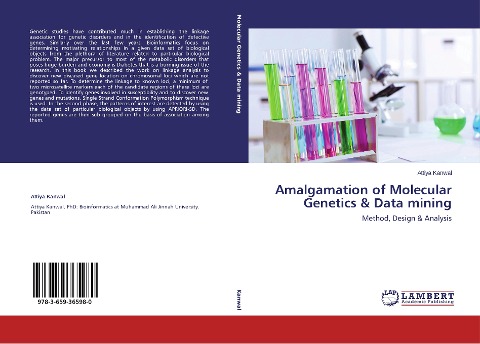 Amalgamation of Molecular Genetics & Data mining: Method, Design & Analysis