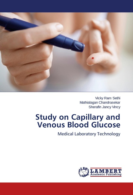 Study on Capillary and Venous Blood Glucose: Medical Laboratory Technology
