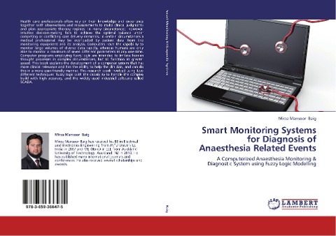 Smart Monitoring Systems for Diagnosis of Anaesthesia Related Events: A Computerized Anaesthesia Monitoring & Diagnostic System using Fuzzy Logic Modelling