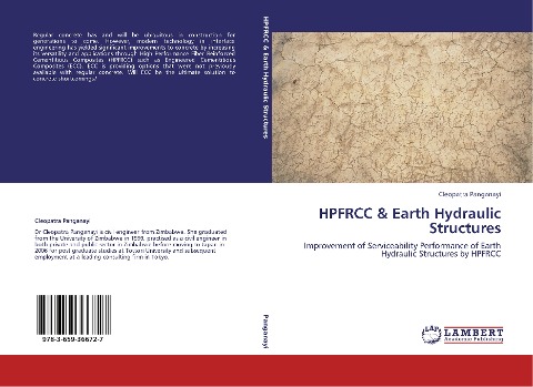 HPFRCC & Earth Hydraulic Structures: Improvement of Serviceability Performance of Earth Hydraulic Structures by HPFRCC