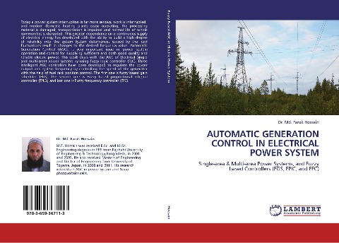 Automatic generation control in Electrical Power System: Single-area & Multi-area Power Systems, and Fuzzy based Controllers (FGS, FPIC, and FFC)