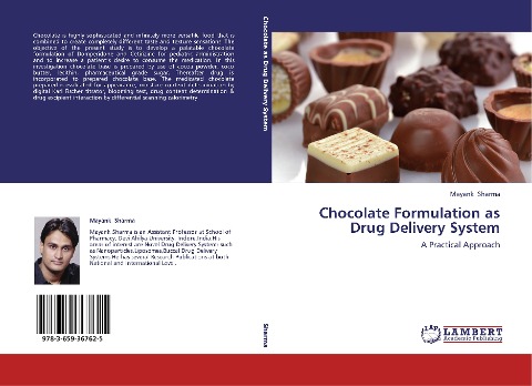Chocolate Formulation as Drug Delivery System: A Practical Approach