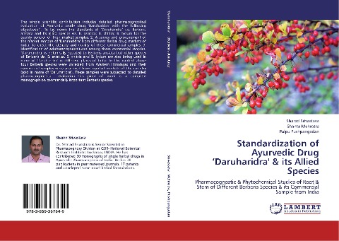 Standardization of Ayurvedic Drug Daruharidra & its Allied Species: Pharmacognostic & Phytochemical Studies of Root & Stem of Different Berberis Species & its Commercial Sample from India
