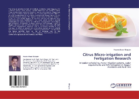 Citrus Micro-irrigation and Fertigation Research: Irrigation scheduling, micro-irrigation systems, water requirements and NPK fertigation in Nagpur mandarin and Acid lime