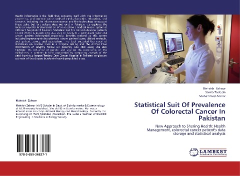 Statistical Suit Of Prevalence Of Colorectal Cancer In Pakistan: New Approach to Sharing Health: Health Management, colorectal cancer patients data storage and statistical analysis