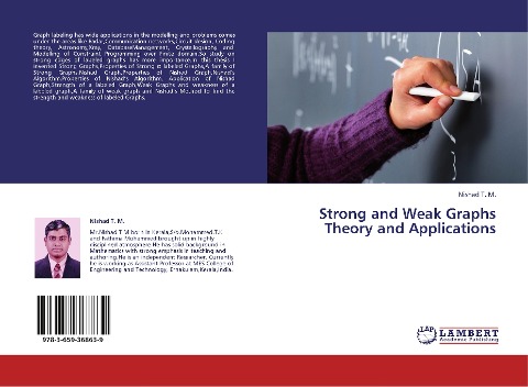 Strong and Weak Graphs Theory and Applications