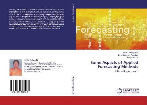 Some Aspects of Applied Forecasting Methods: A Modelling Approach