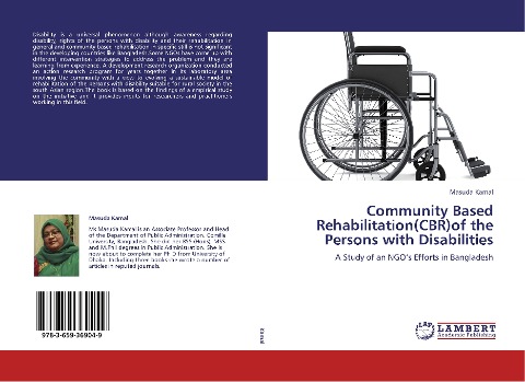 Community Based Rehabilitation(CBR)of the Persons with Disabilities: A Study of an NGO's Efforts in Bangladesh