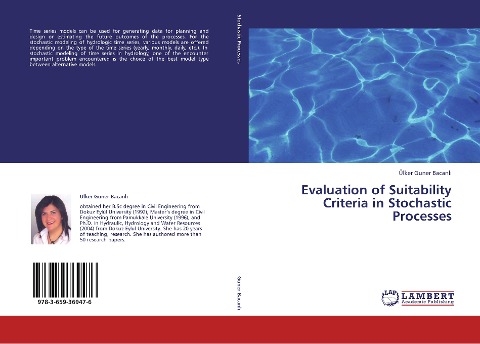 Evaluation of Suitability Criteria in Stochastic Processes