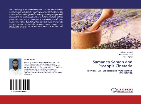 Samanea Saman and Prosopis Cineraria: Traditional Use- Biological and Phytochemical Investigation