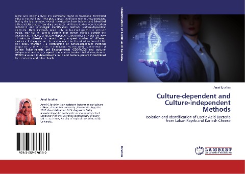 Culture-dependent and Culture-independent Methods: Isolation and Identification of Lactic Acid Bacteria from Laban Rayeb and Kariesh Cheese