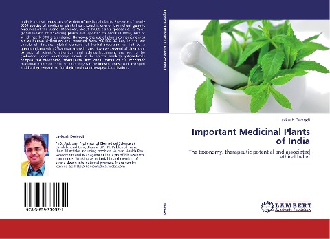 Important Medicinal Plants of India: The taxonomy, therapeutic potential and associated ethical belief