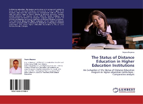 The Status of Distance Education in Higher Education Institutions: An Evaluation of the Status of Distance Education Program in higher education institutions : Comparative analysis
